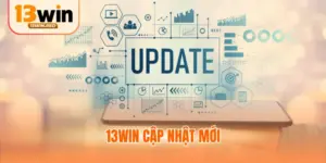 13win cập nhật mới