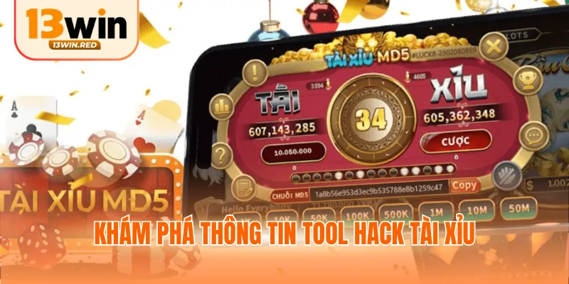 Khám phá thông tin tool hack tài xỉu