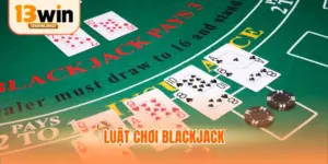 Luật Chơi Blackjack